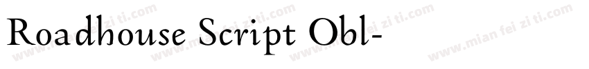 Roadhouse Script Obl字体转换